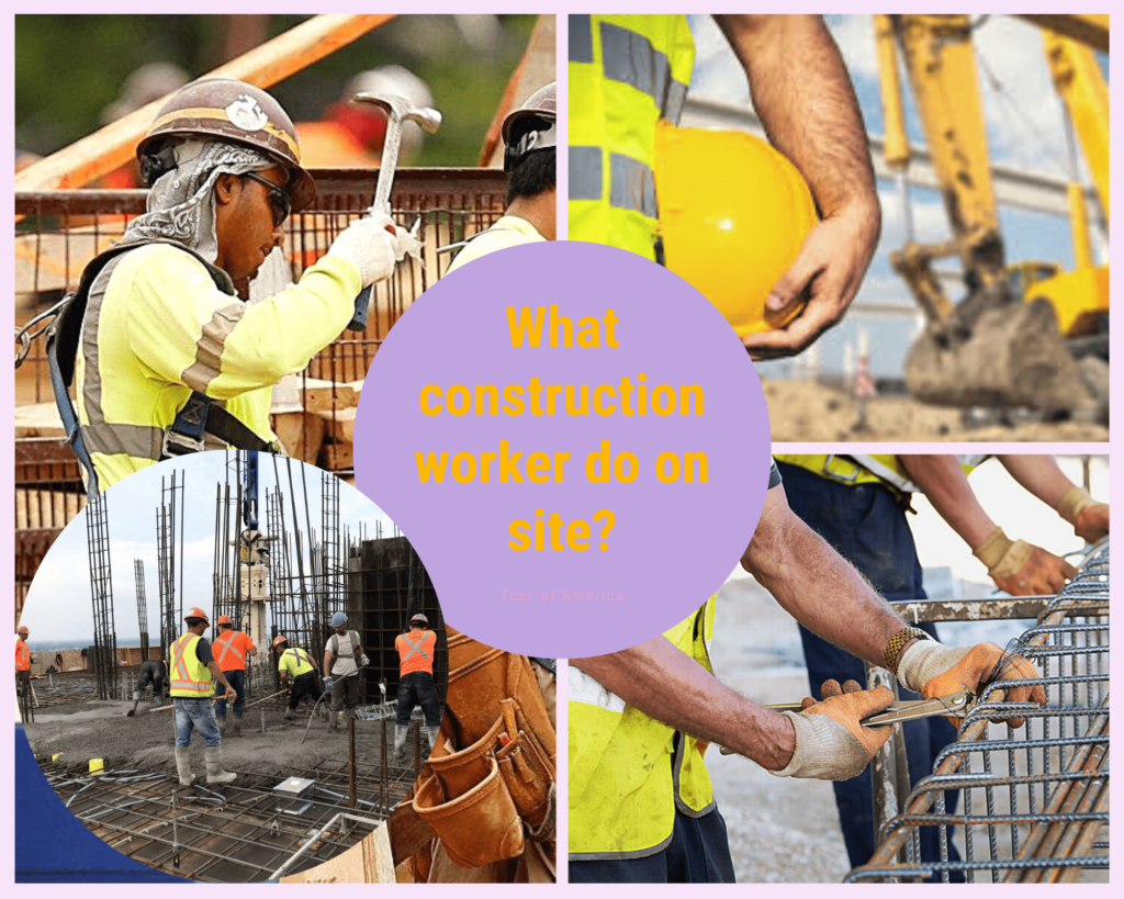 What does a construction worker do?